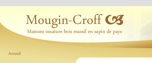 Mougin Croff maisons ossature bois